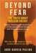 Beyond Fear: The Truth About Nuclear Energy by Pulido, Joao Garcia