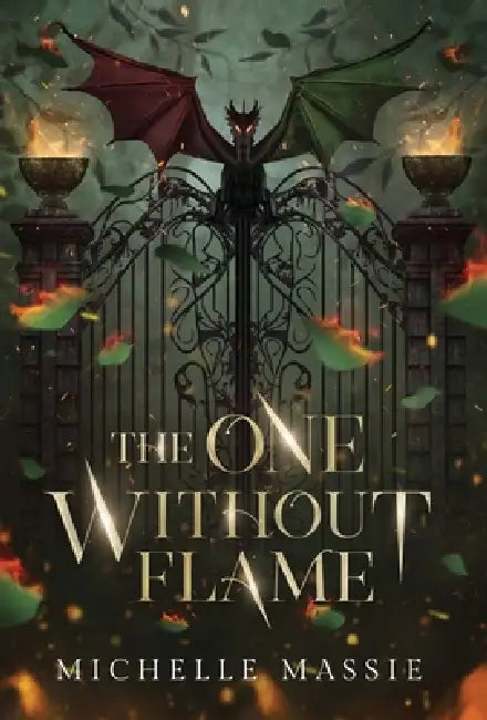 The One Without Flame by Michelle Massie
