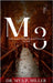 M3: Defining Your Mind, Maturity & Movement: A Devotional for Spiritual and Personal Growth by Miller, Mya P.