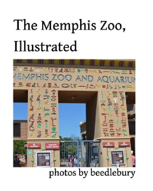 The Memphis Zoo, Illustrated by Beedlebury
