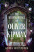 The Disappearance of Oliver Kipman by Keona Mistisshen