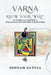 Varna: Know Your Why: An Evolutionary Approach to Organizational and Individual Transformation by Dorri McWhorter, Yarlagadda Lakshmi Prasad, Poonam Guptaa