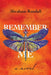 Remember Me by Abraham Randall