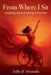 From Where I Sit by Zully Jf Alvarado
