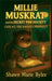 Millie Muskrat and the Secret Paw Society Case #2: The Raven's Prophecy: An Interactive Mystery Chapter Book for Young Detectives by Byles, Shawn Marie