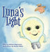 Luna's Light by Kathryn Magnusson, Tamber Weller