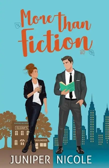 More than Fiction: Misty Springs Book 1 by Juniper Nicole
