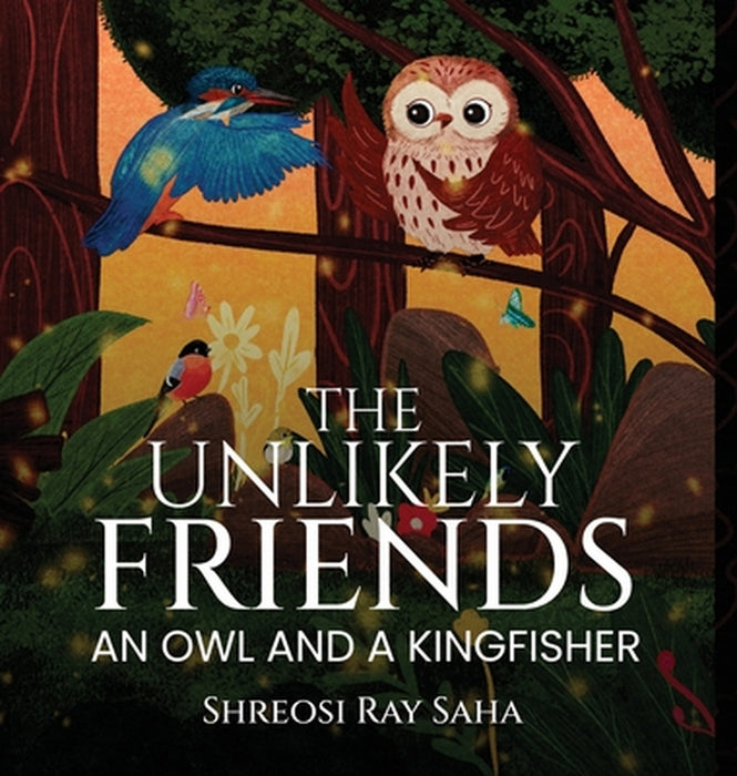 The Unlikely Friends: An Owl and a Kingfisher by Shreosi Ray Saha