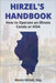 Hirzel's Handbook: How to Operate an Illinois Condo or HOA by Hirzel, Kevin