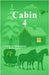 Cabin 4 by Wellisley, P. L.