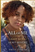 All Of Me: Light Work, Heavy History by Emily Clarida