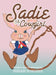 Sadie the Cowgirl by Susan Robbins, Susan Robbins