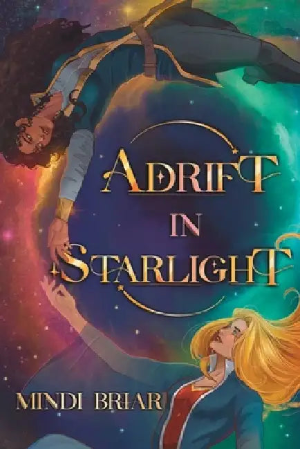 Adrift in Starlight by Mindi Briar