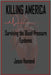 Killing America: Surviving the Blood Pressure Epidemic by Jason A. Hamond