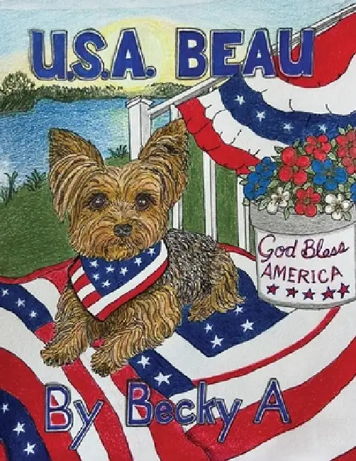 U.S.A. Beau by Becky A