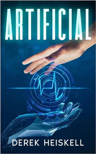 Artificial by Heiskell, Derek E.