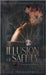 Illusion of Safety: A Romantic Suspense Novel by Ingraham, K.