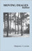 MOVING IMAGES haikus by Levine, Marjorie J.