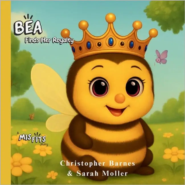 Bea Finds Her Royalty by Barnes, Christopher