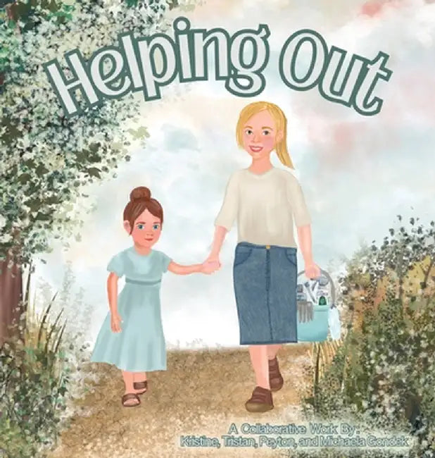 Helping Out by Kristine Marie Gondek