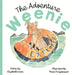 The Adventure Weenie by Elizabeth Green, Hiruni Kariyawasam