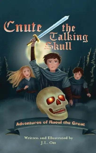 Cnute the Talking Skull by Jennifer Ott, Ott, Mireille Van Yperen