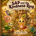 SAP and the Kindness Ring: A Super Awesome Powers Adventure by Nea A. Simone