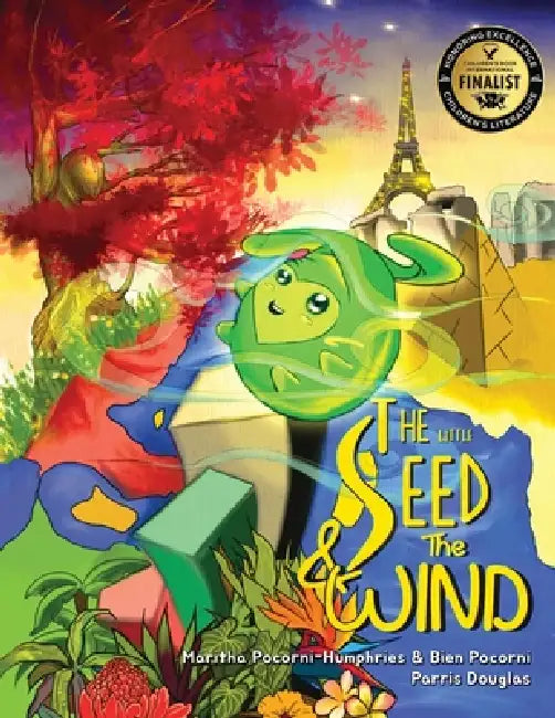 The little Seed & The Wind by Maritha D. Pocorni-Humphries, Bien N. Pocorni