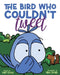 The Bird Who Couldn't Tweet by Darcy Gifford, Drake Gifford