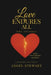 Love Endures All by Angel Stewart