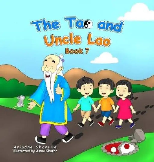The Tao and Uncle Lao B7 by Ariadne Sharelle