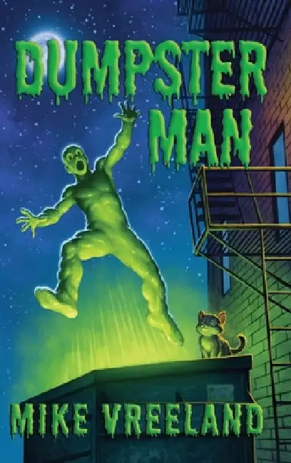 Dumpster Man by Michael Vreeland, Matt Phillips