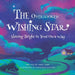 The Overlooked Wishing Star: Shining Bright in Your Own Way by Anastasiia Khodak, Kren York