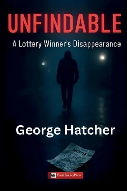 Unfindable by George Hatcher