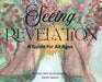Seeing Revelation: A Guide for All Ages by Spann, Sarah