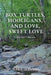 Box Turtles, Hooligans, and Love, Sweet Love by Mary Dansak