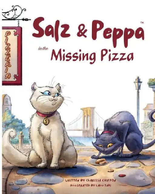 Salz & Peppa(TM) in the Missing Pizza by Clarissa Chiffon, Lalu Taki