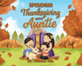 Spending Thanksgiving With Auntie by Jumana Issa