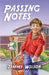 Passing Notes by Tammy Wilson