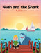 Noah and the Shark by Bruin, ML
