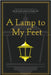 A Lamp to My Feet: An 11 week study in Psalm 119 by Ron Wolfe