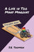 A Life in Too Many Margins by S. E. Thomson