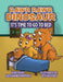 Rawr Rawr Dinosaur: It's Time to Go to Bed by Alexsandra Pumphrey