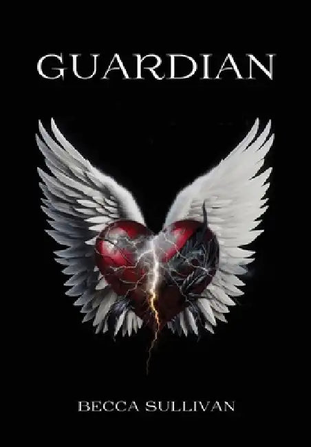 Guardian by Becca Sullivan