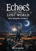 Echoes of the Lost World: The Hidden World: Book 1 of 7 by Mohs, Seth