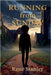 Running From Sunday by Stanley, Rene'