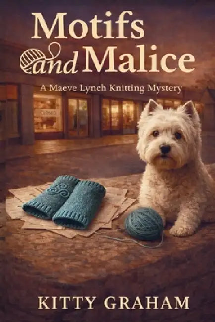 Motifs and Malice: A knitting sleuth, a suspicious accident, and a student card that shouldn't exist. by Kitty Graham