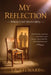 My Reflection by J. P. Stewart