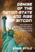 Demise of the Nation-State and Rise of Bitcoin by Steve Stylz