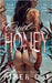Cruel Honey by Cj, Piper